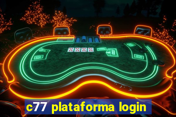 c77 plataforma login